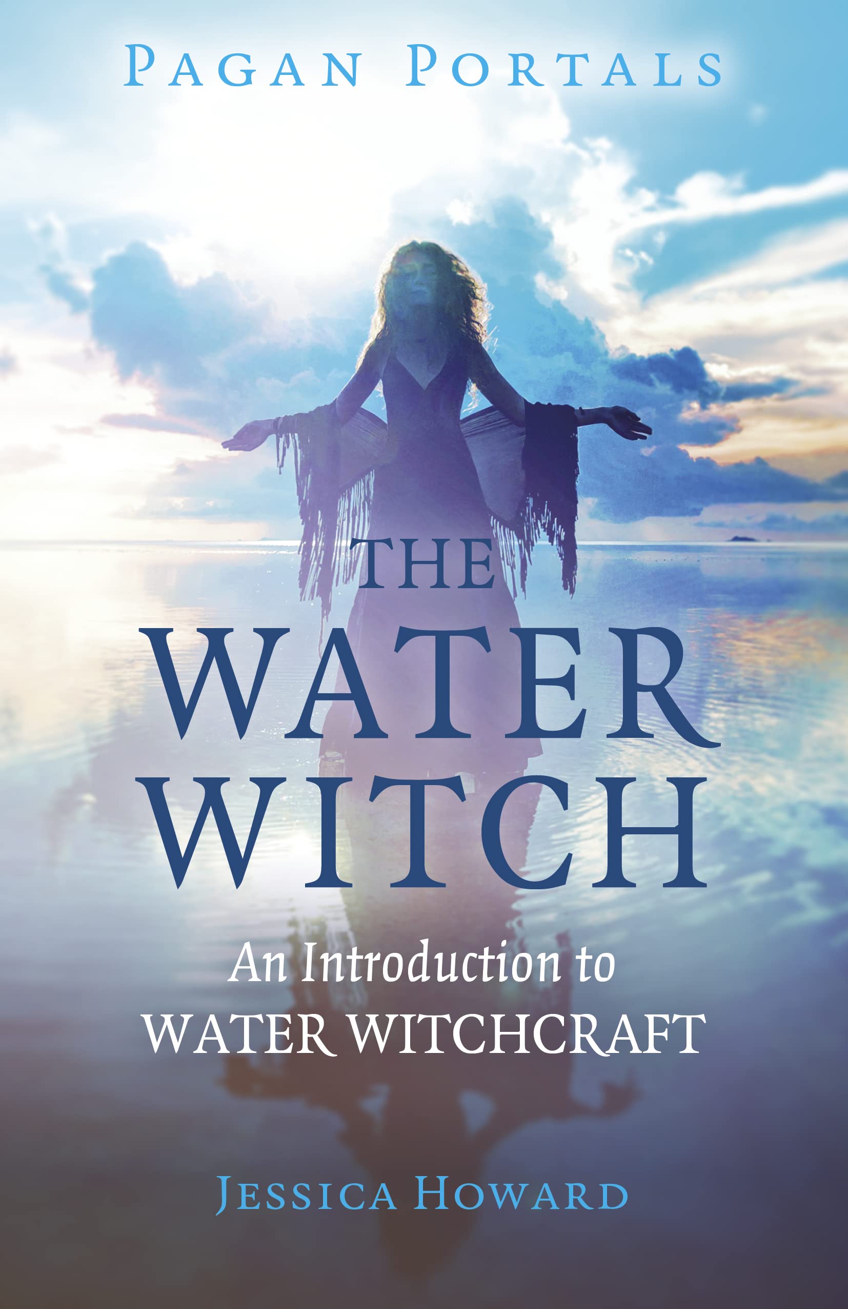 Pagan Portals - the Water Witch : An Introduction to Water Witchcraft by ...