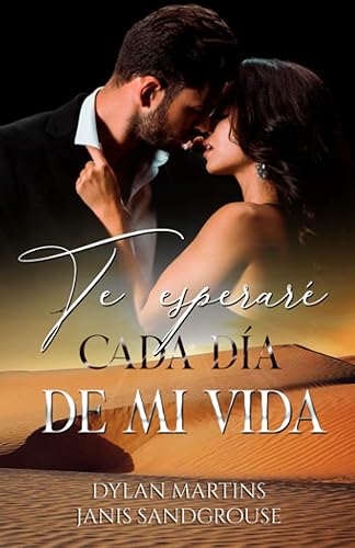 Te esperaré cada día de mi vida