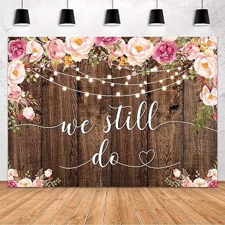 MEHOFOND We Still Do Backdrop for Wedding Anniversary Party Decorations Engagement Bachelorette Party Rustic Wood Photography Background Vow Renewal Decorations Supplies Banner 7x5ft