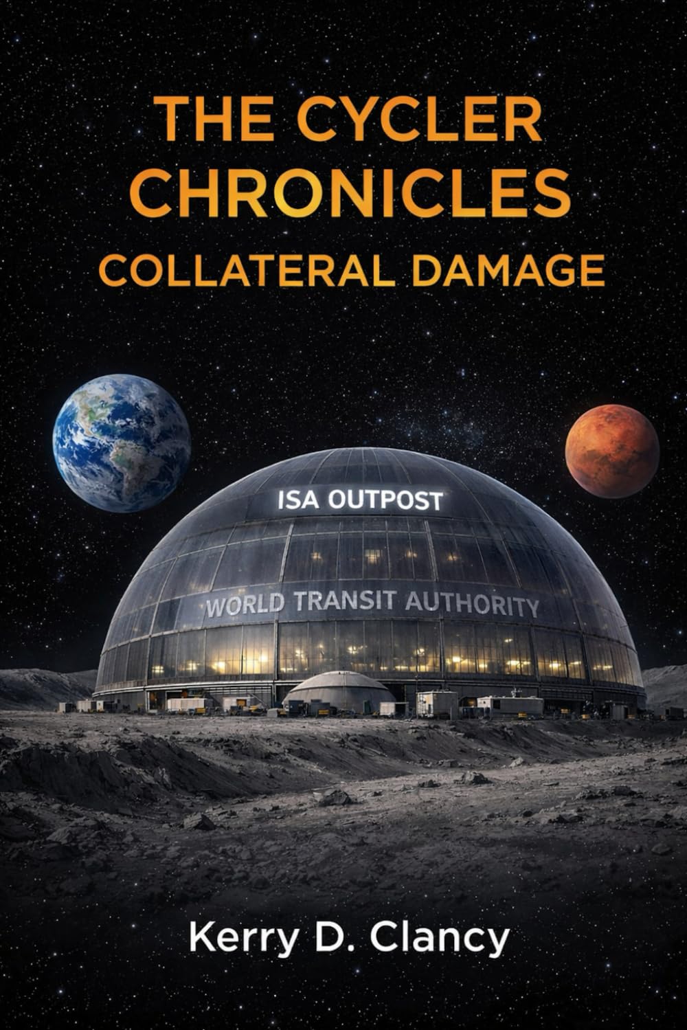 THE CYCLER CHRONICLES: COLLATERAL DAMAGE