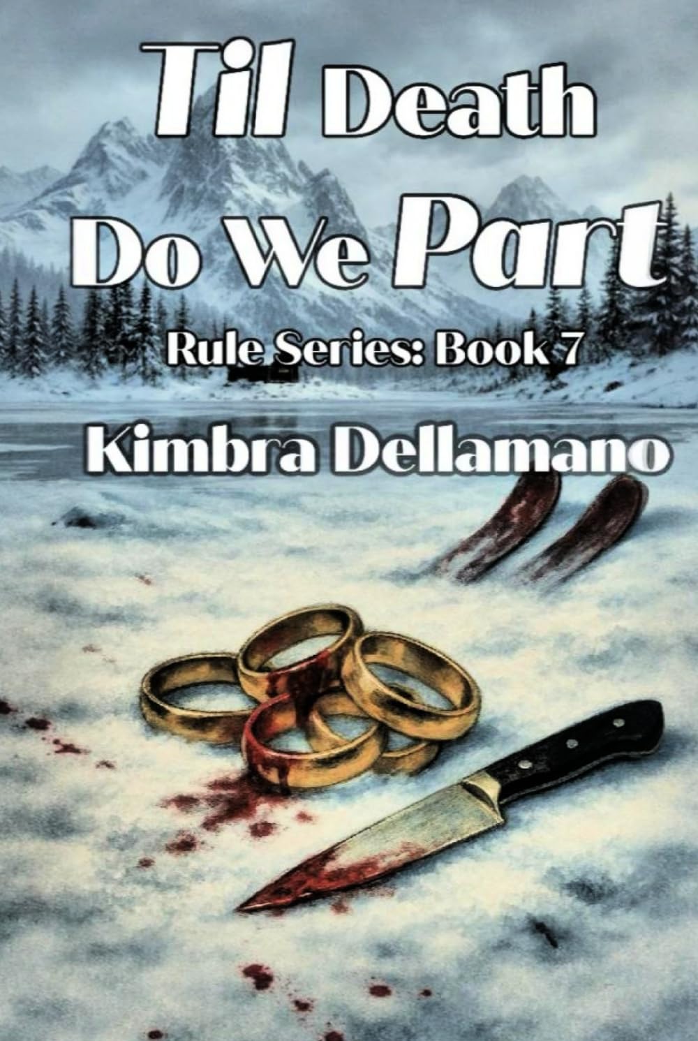 Til Death Do We Part (The Rule Series)