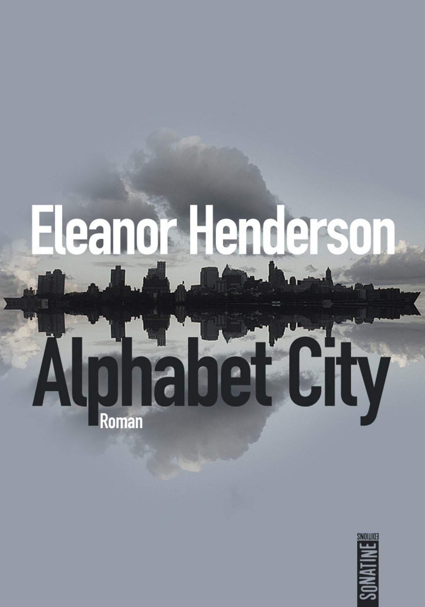 Alphabet City (French Edition)