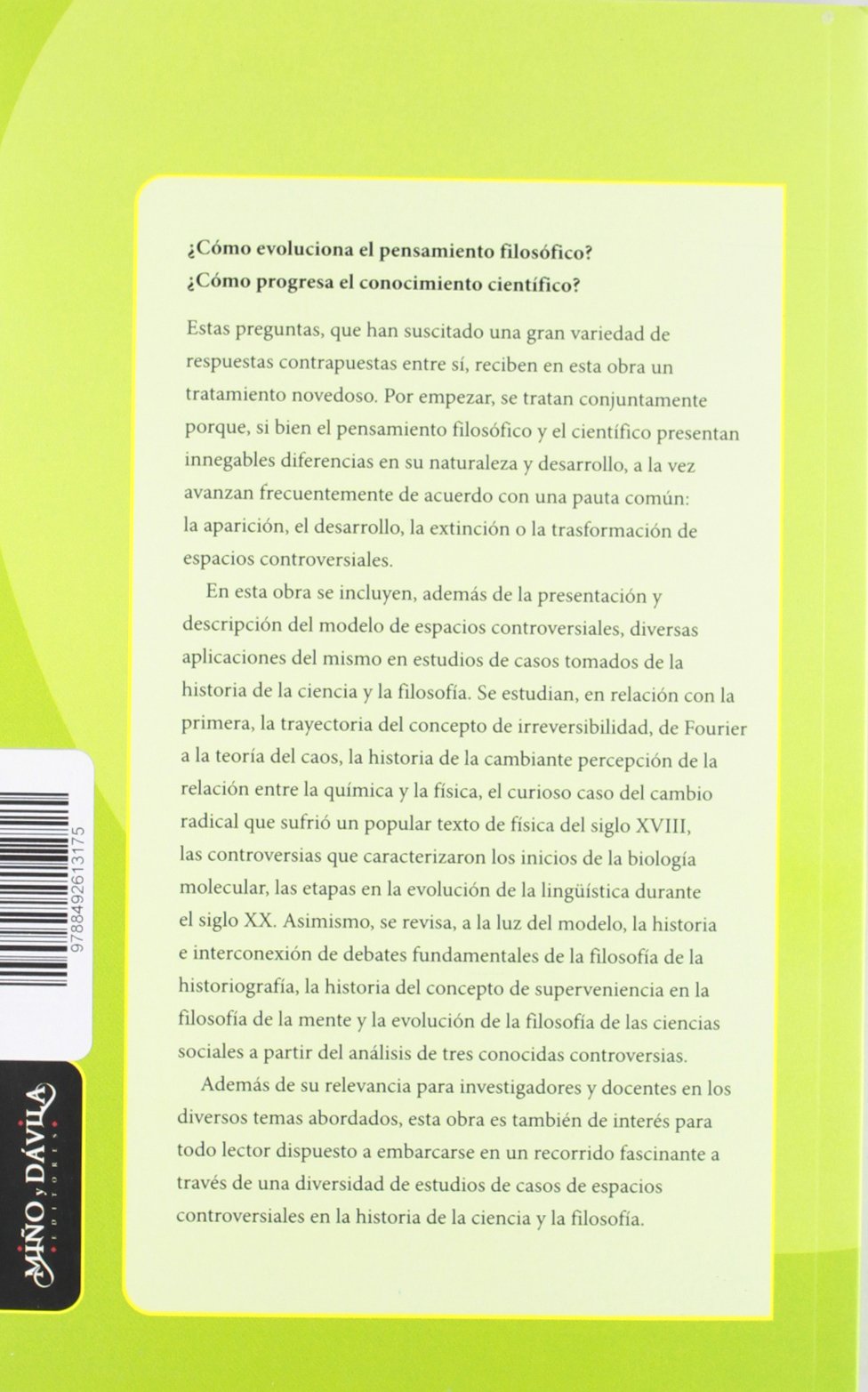 Espacios controversiales : hacia un modelo de cambio filosófico y científico