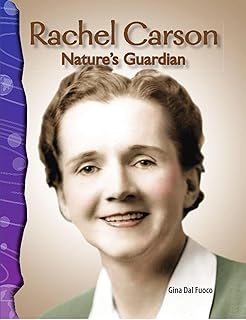 Rachel Carson: Nature's Guardian: Earth and Space Science (Science Readers)