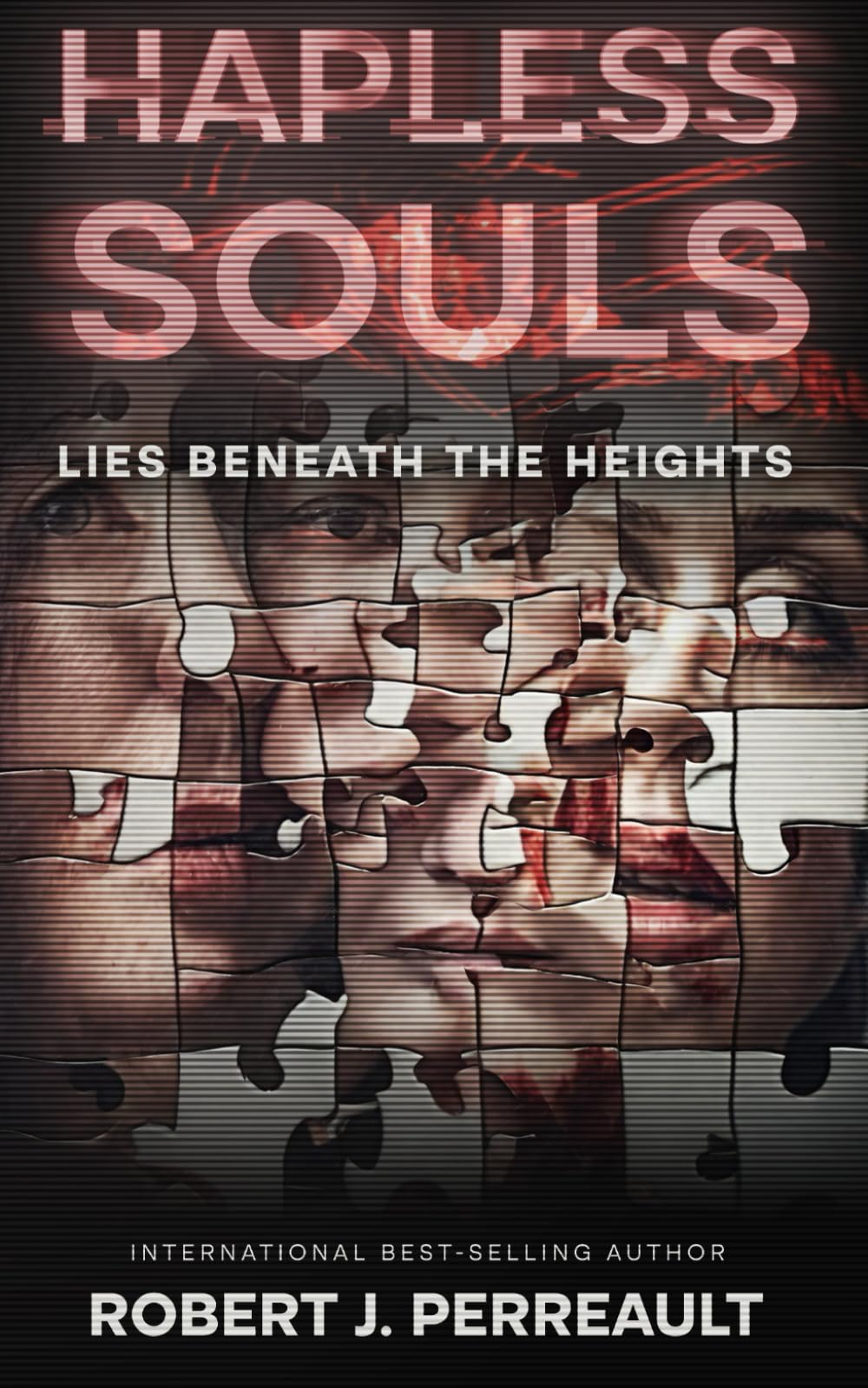 Hapless Souls: Lies Beneath the Heights (The Lacie Webb Series)