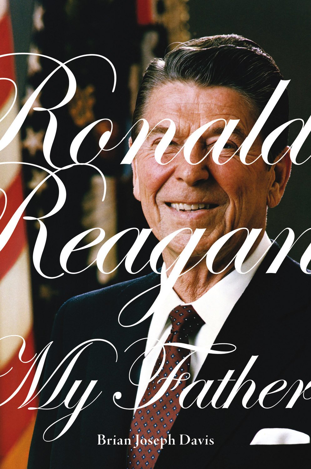 Buy Ronald Reagan, My Father — BookShops.in