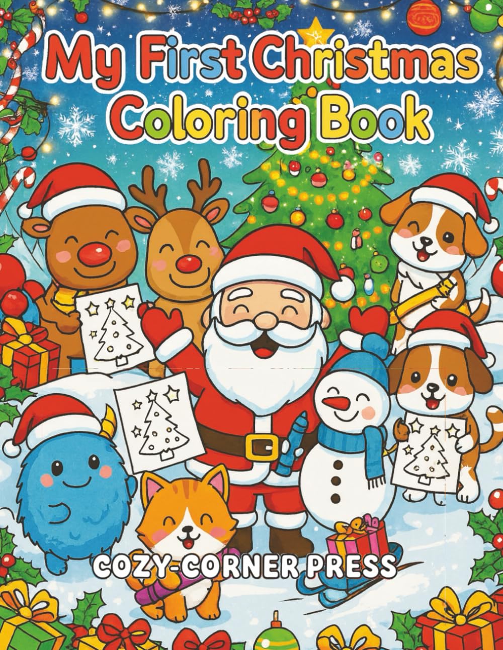 CHRISTMAS COLOURING BOOK for Kids Ages 3–5: My First Easy Holiday Coloring Pages