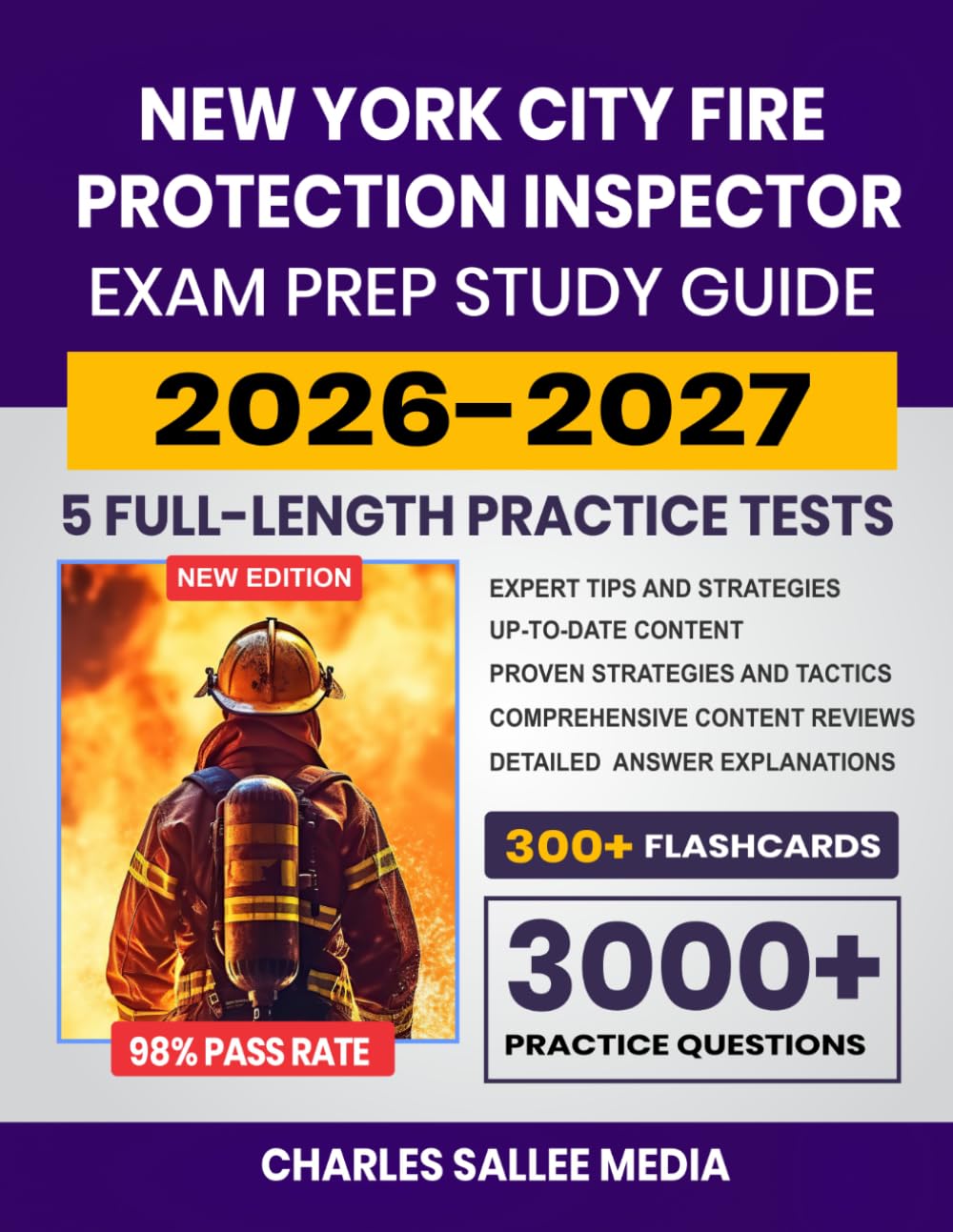 New York City Fire Protection Inspector Exam Prep 2026–2027: Study Guide, Proven Strategies, 5 Full-Length Practice Tests, and Detailed Answer ... Flashcards for the NYC Civil Service Exam
