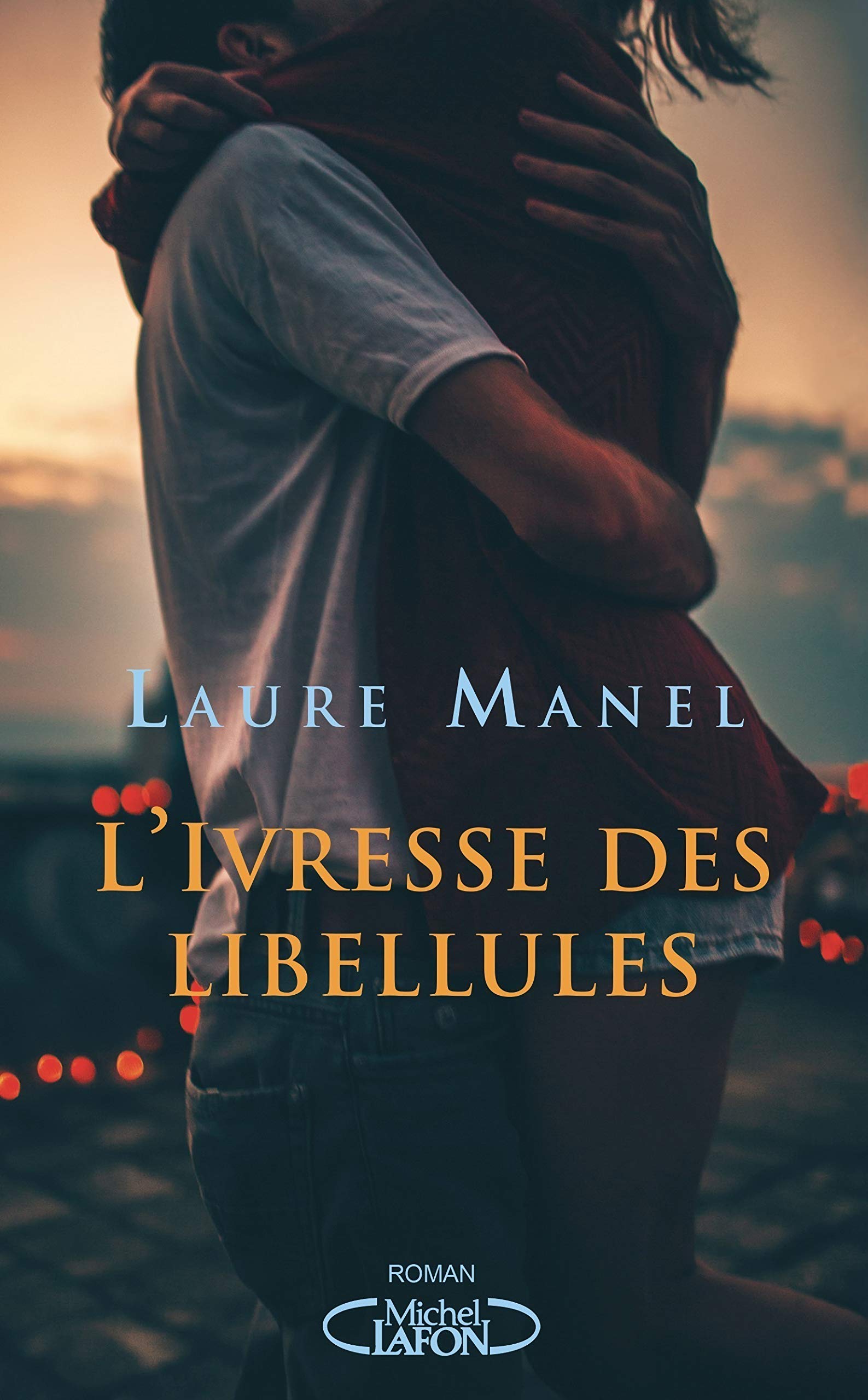 L'ivresse des libellules (French Edition)
