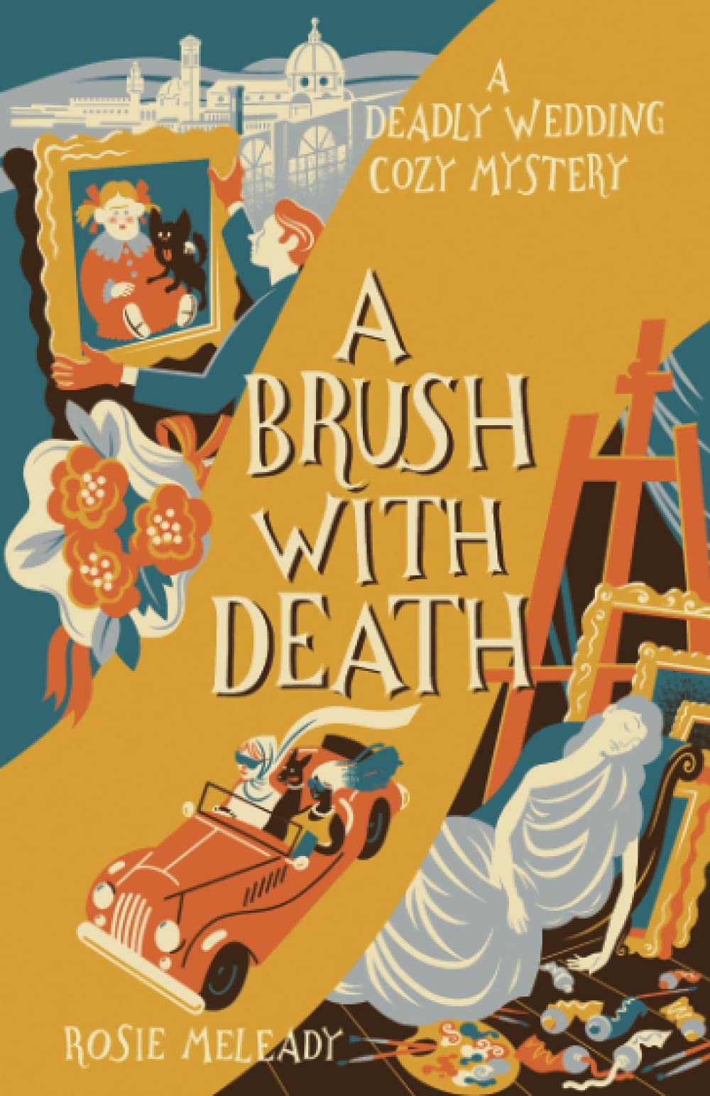 A Brush With Death (A Deadly Wedding Cozy Mystery Series)