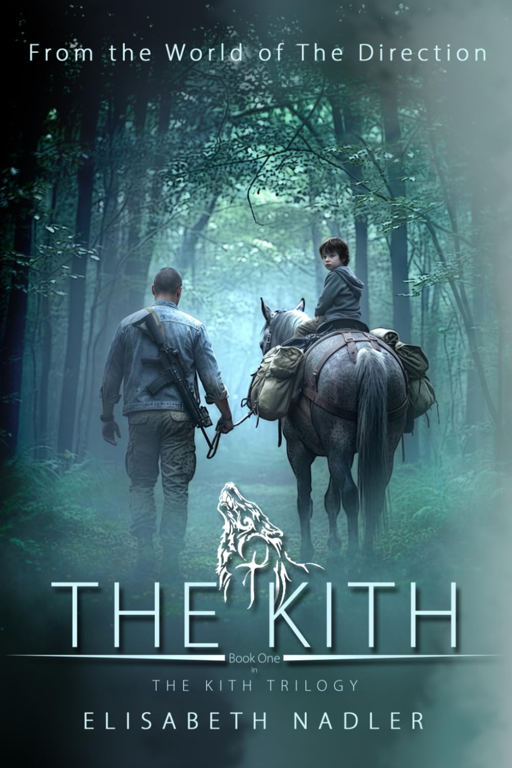 The Kith: The Kith Trilogy Book One