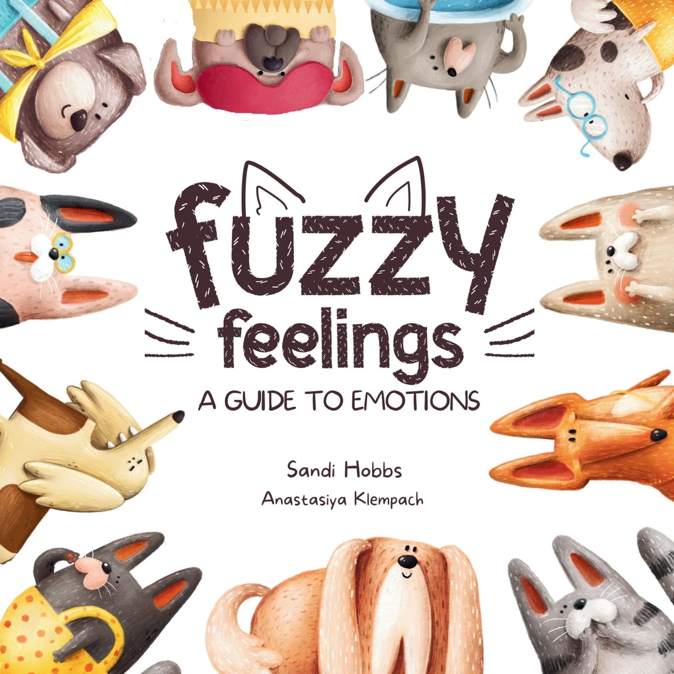 Fuzzy Feelings: A guide to emotions