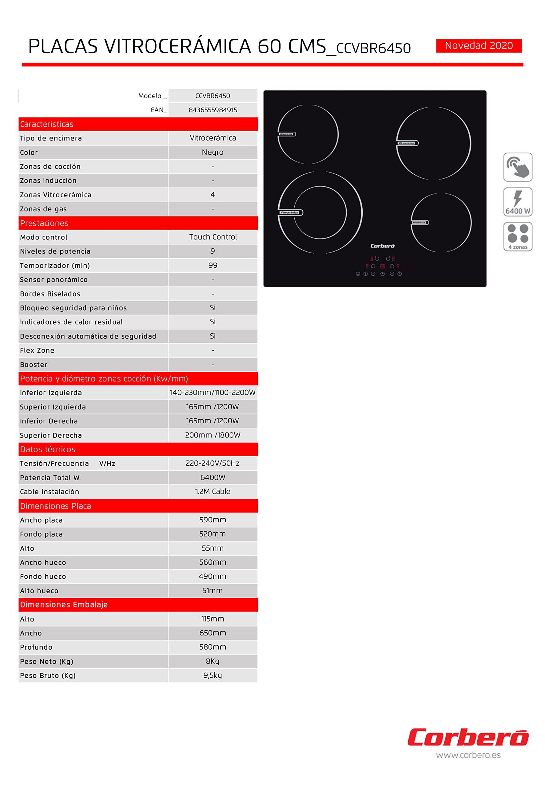Corberó - Placas Vitrocerámica 520X590X55 | CCVBR6450| 6400W Potencia | Touch Control | 4 Zonas | 9 Niveles de Potencia | Temporizador 99 Min | Sistema de Seguridad | Vitrocerámica | Negro