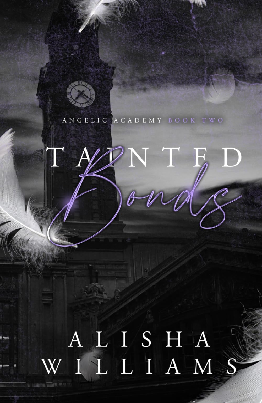 Tainted Bonds (Angelic Academy Book Two)