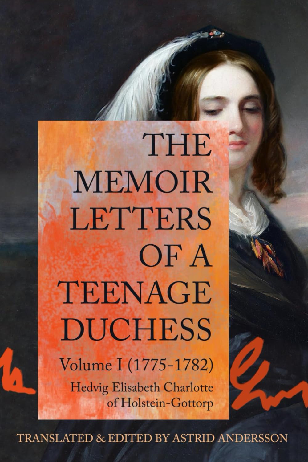 The Memoir Letters of a Teenage Duchess