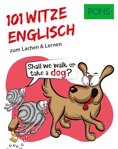 PONS 101 Englische Witze und Sprüche: Zum Lachen und Englisch lernen (PONS 101 Witze)