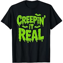 Creepin it Real Green Slime Halloween Funny Spooky T-Shirt