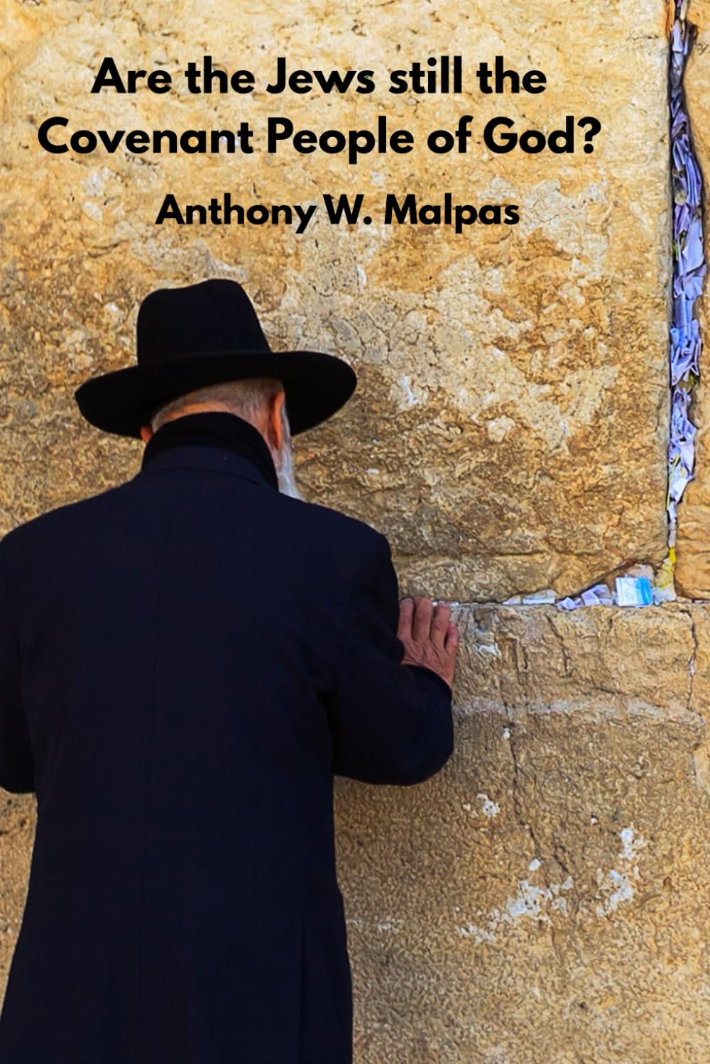 Are the Jews still the Covenant People of God