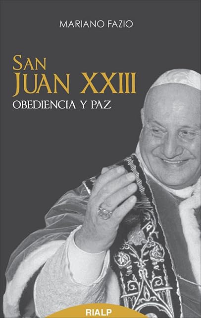 Portada de San Juan XXIII: Obediencia y Paz