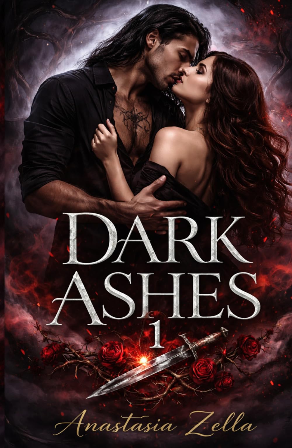DARK ASHES 1: Eine Dark Romance Enemies-to-Lovers mit Blutbindung, verbotener Magie und einer Liebe, die alles zerstören kann (Dark Romance: Dominante ... und Intensive Psychologische Erotik)