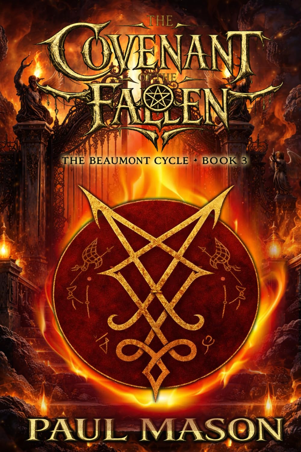 The Covenant of the Fallen: The Beaumont Cycle - Book 3