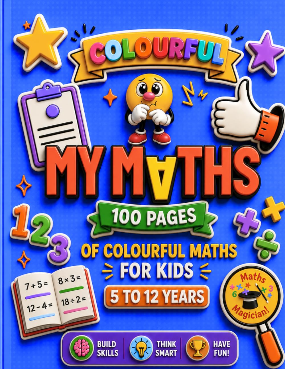 My Math: Math Activity Book for Kids