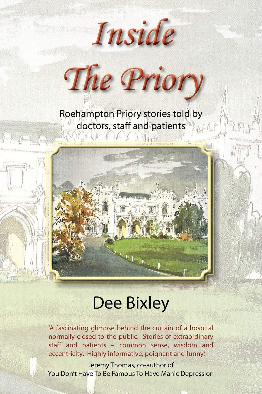 Inside The Priory By Dee Bixley
