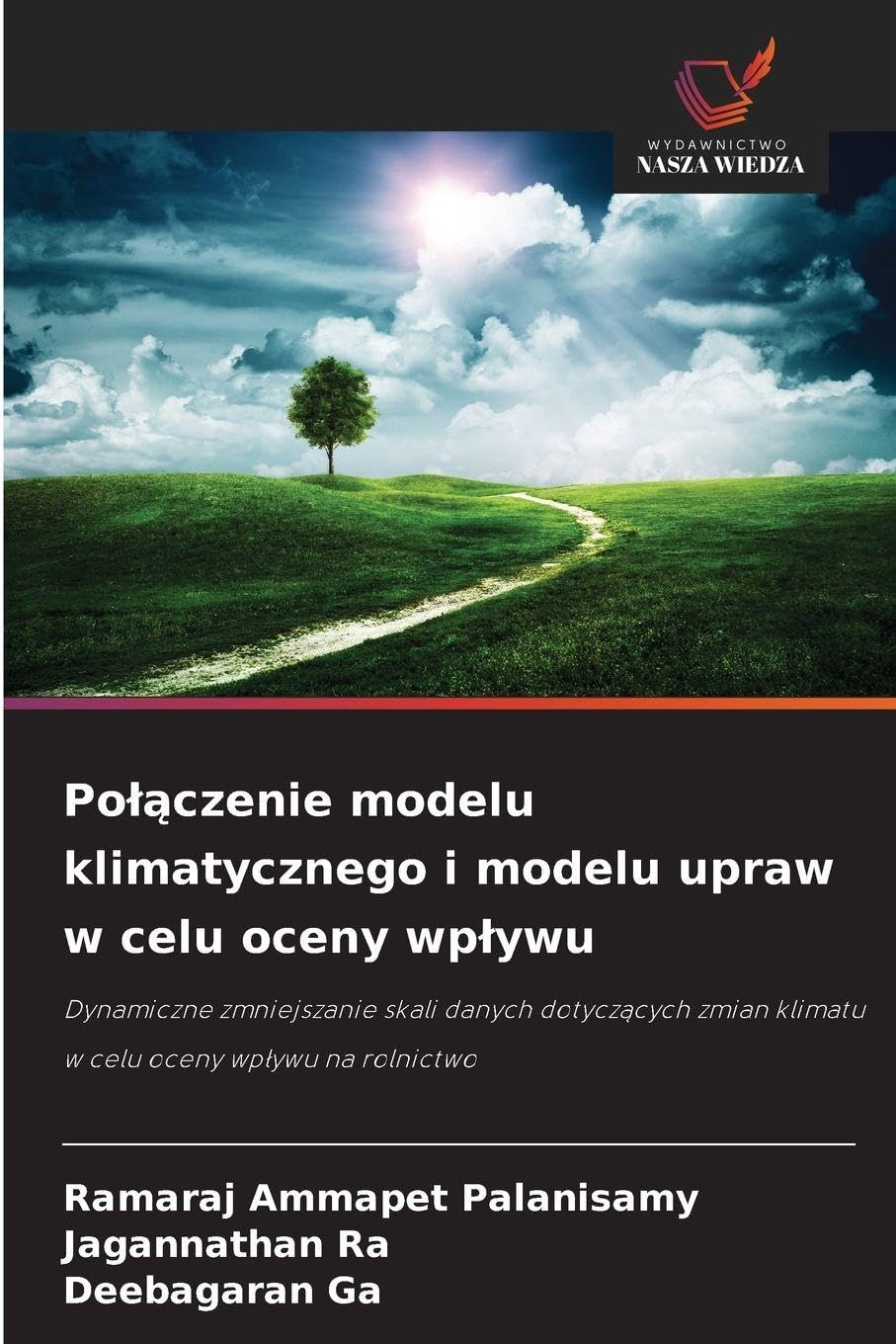 Polączenie modelu klimatycznego i modelu upraw w celu oceny wplywu: Dynamiczne zmniejszanie skali danych dotycz¿cych zmian klimatu w celu oceny wp¿ywu na rolnictwo