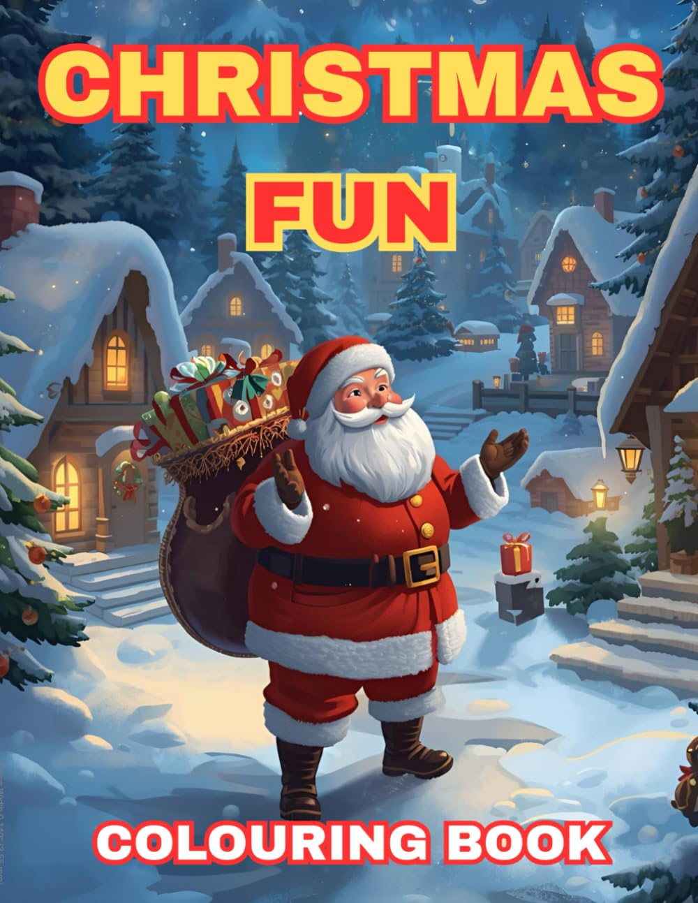 CHRISTMAS FUN COLOURING BOOK