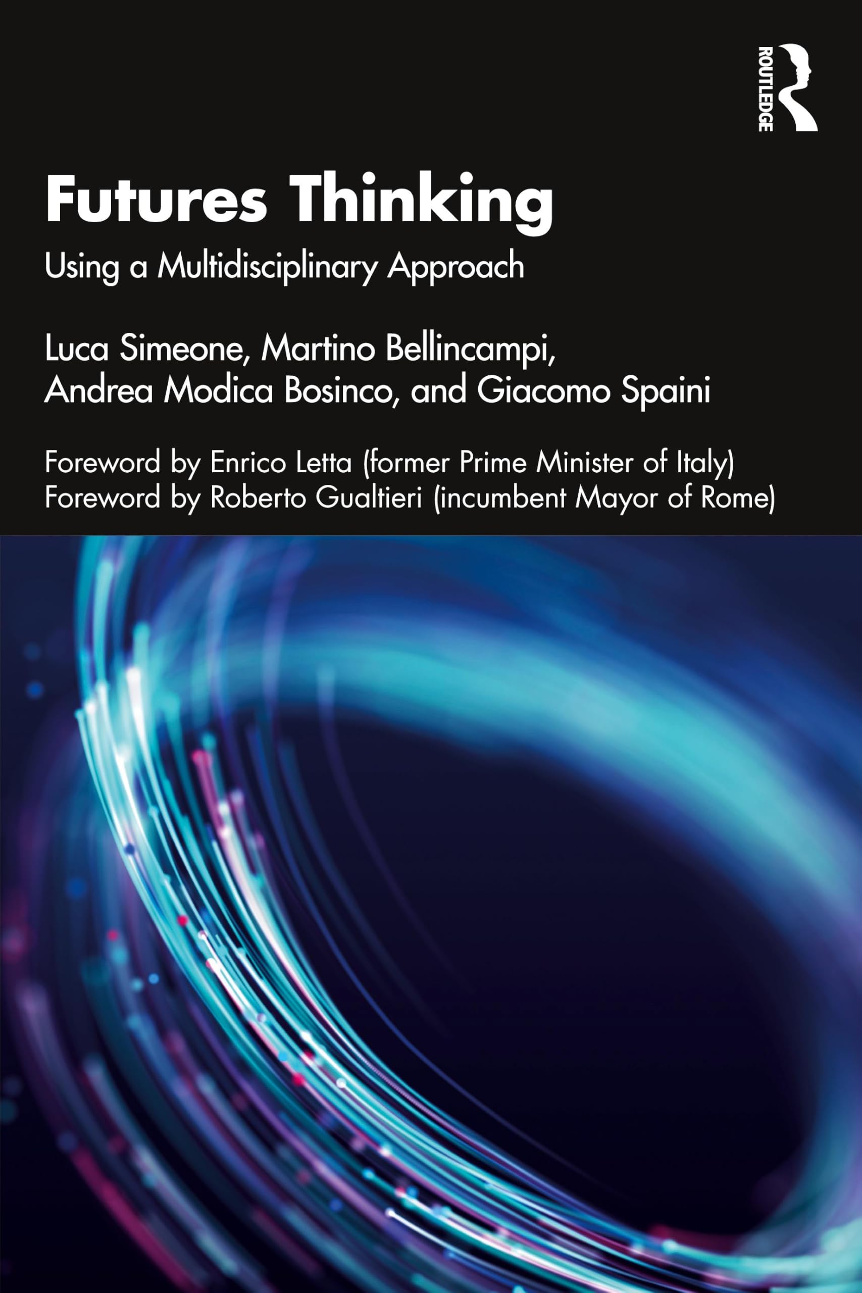 Futures Thinking: Using a Multidisciplinary Approach