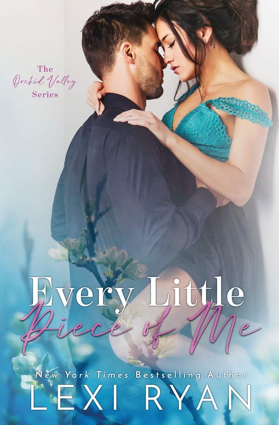 Buy Every Little Piece of Me: 1 (Orchid Valley) — BookShops.in