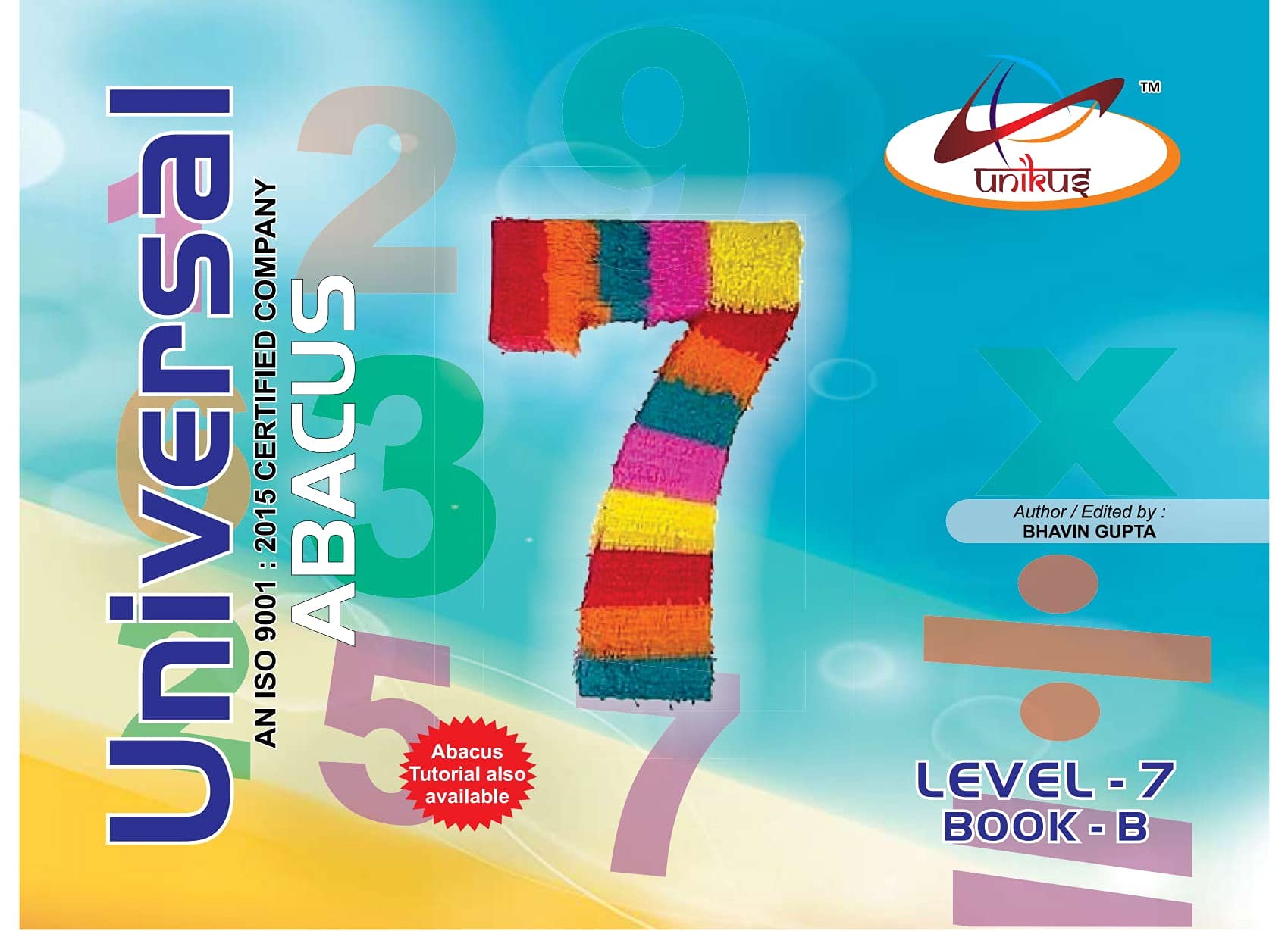 UNIKUS's Abacus Book/Universal Abacus Level-7 (Book-B)/abacus books level 7-B / Abacus level-7 books / Abacus learning book level 7 / Abacus book / Abacus book for beginners / Abacus for kids