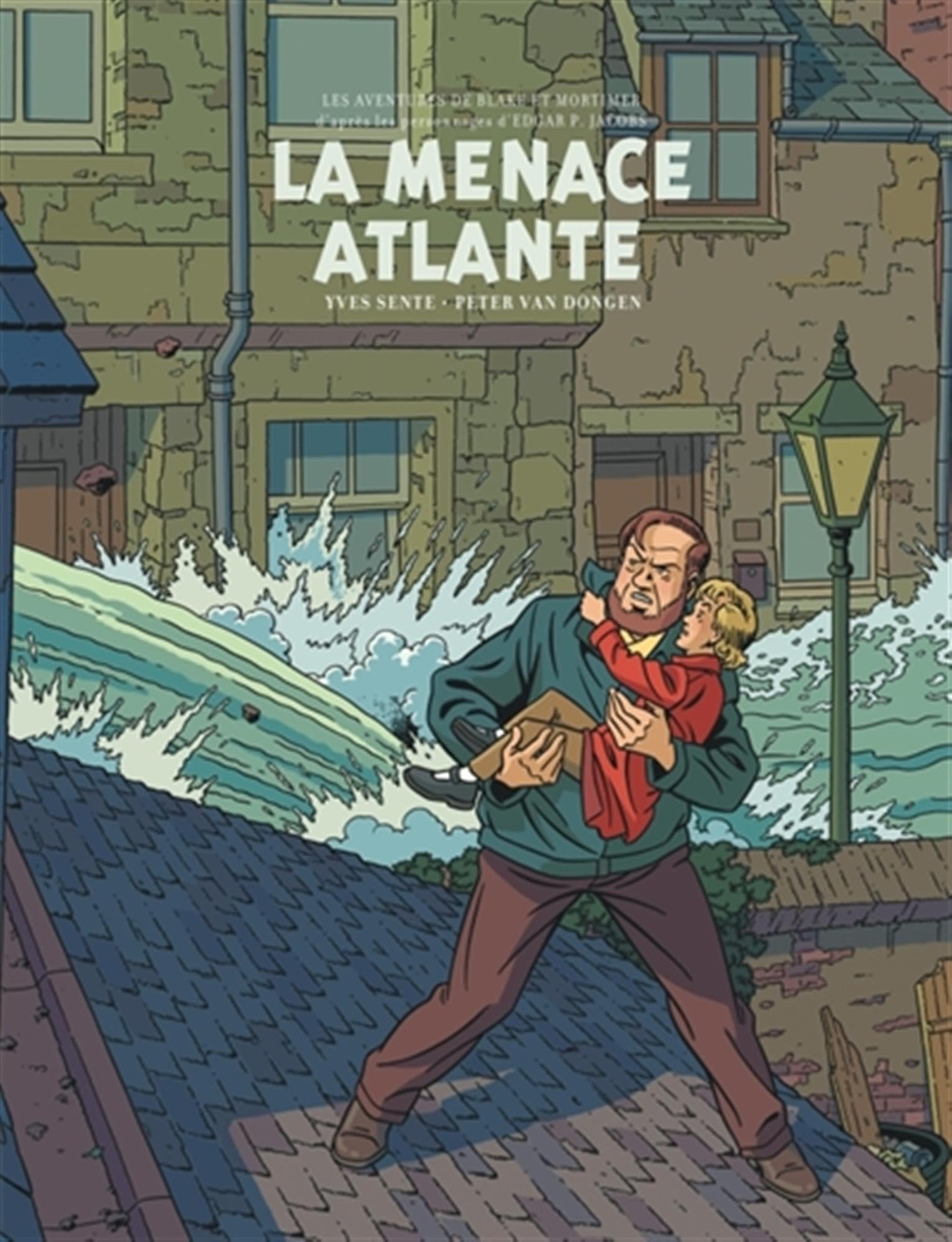 Blake & Mortimer - Tome 31 - La Menace atlante