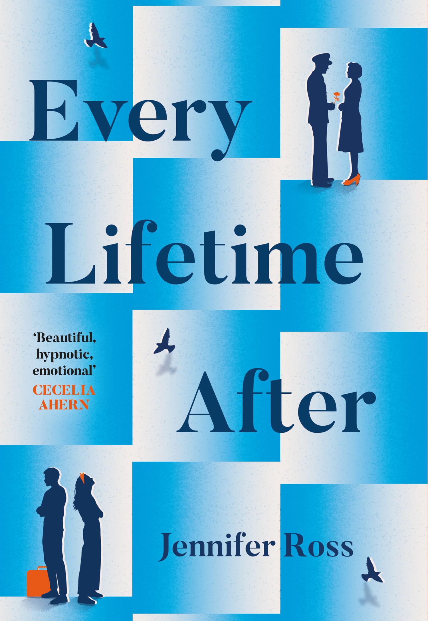 Every Lifetime After by Jennifer Ross (Hardback Book)