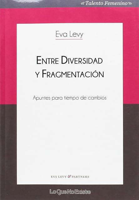 Portada de Entre Diversidad y Fragmentacion: Apuntes para Tiempo de Cambios