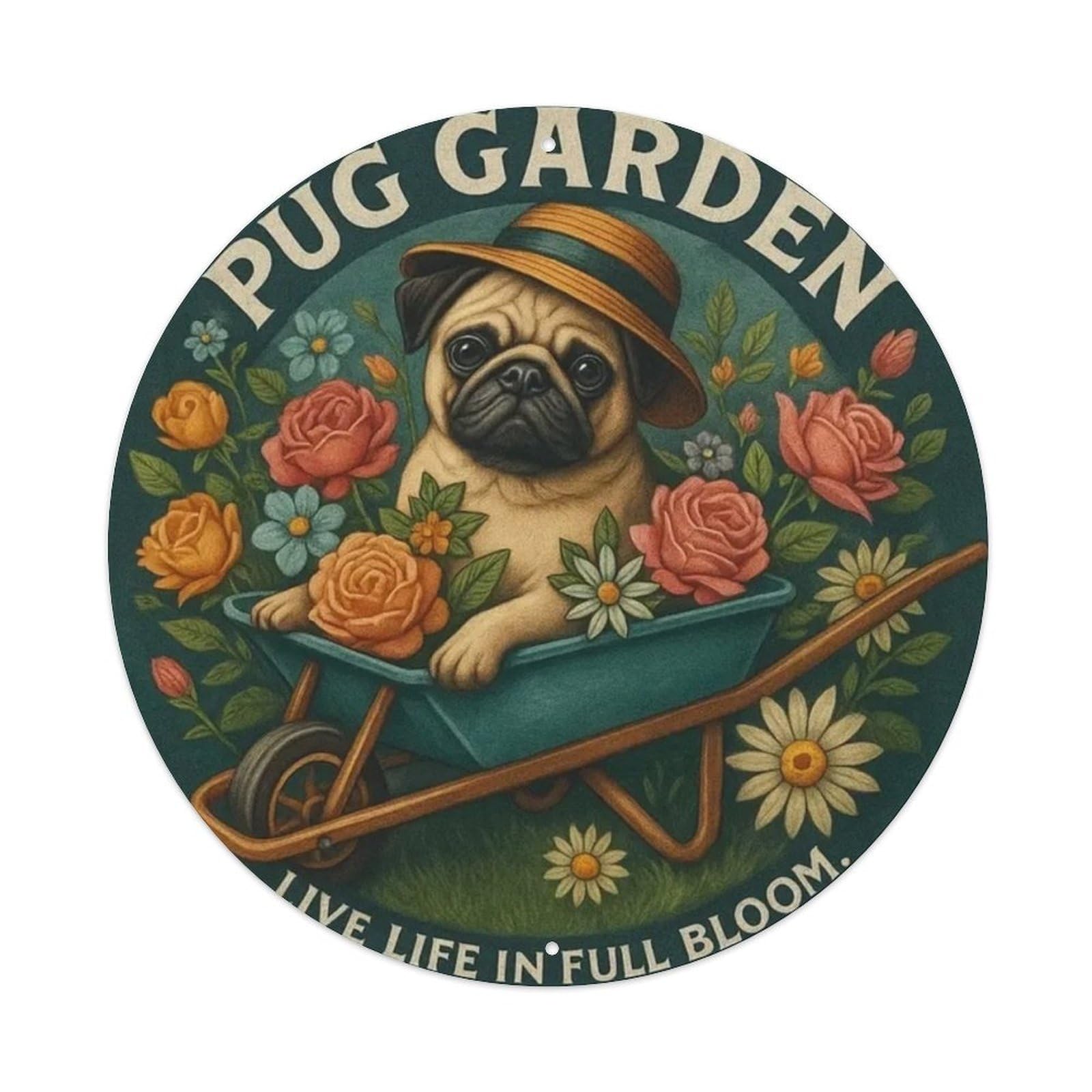 Pug Dog Garden Round Tin Sign Vintage Metal Sign Home Bar Garden Wall Decor Metal Poster 8x8 Inch