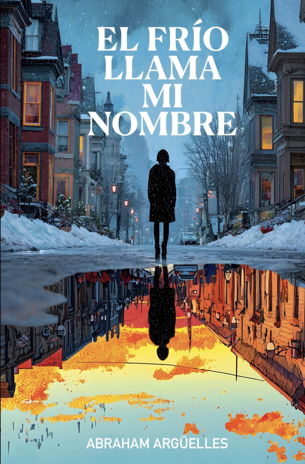 El frío llama mi nombre