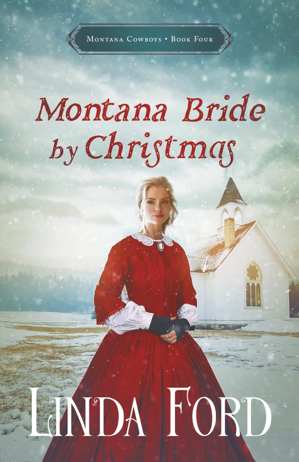 Montana Bride by Christmas (Montana Cowboys)