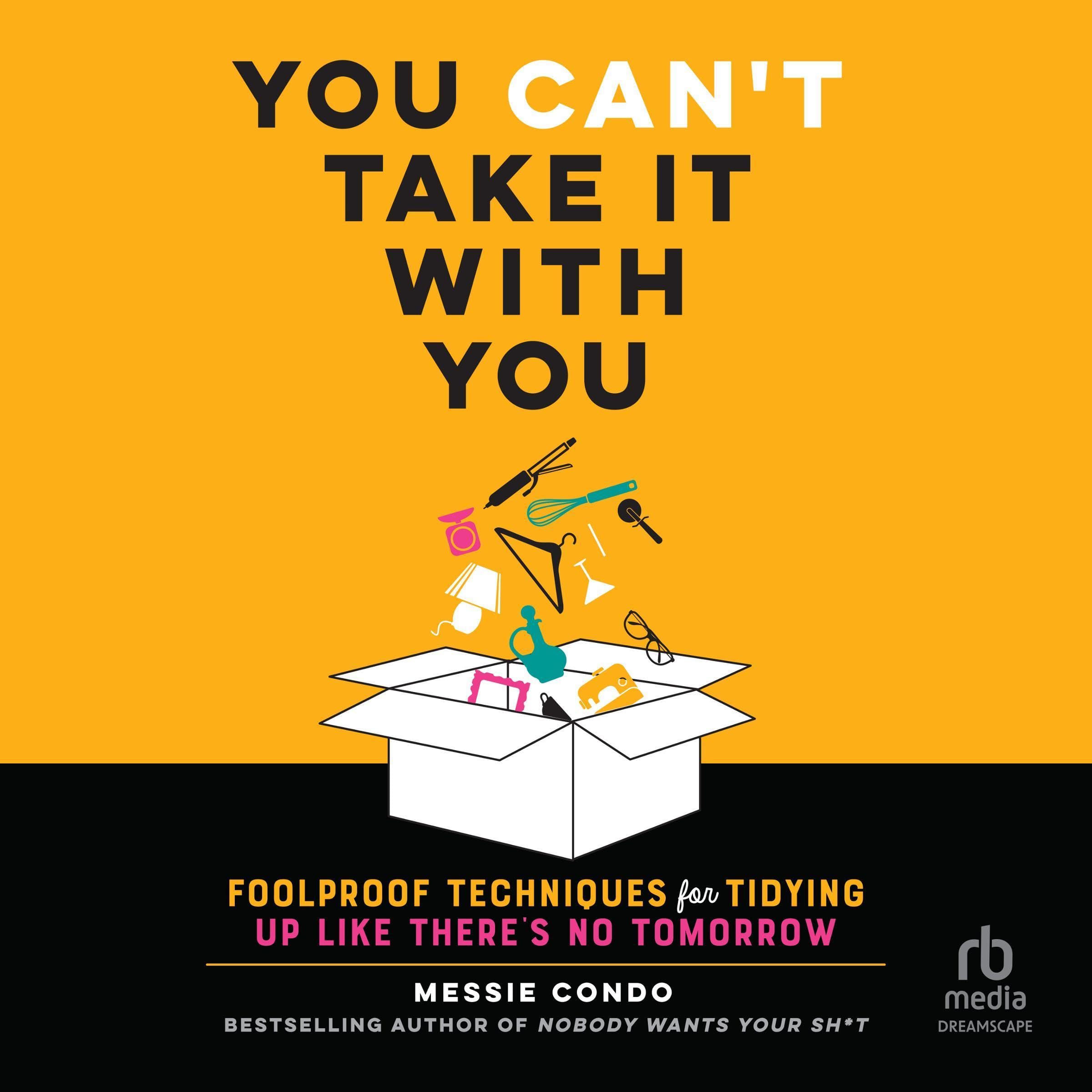 You Can't Take It with You