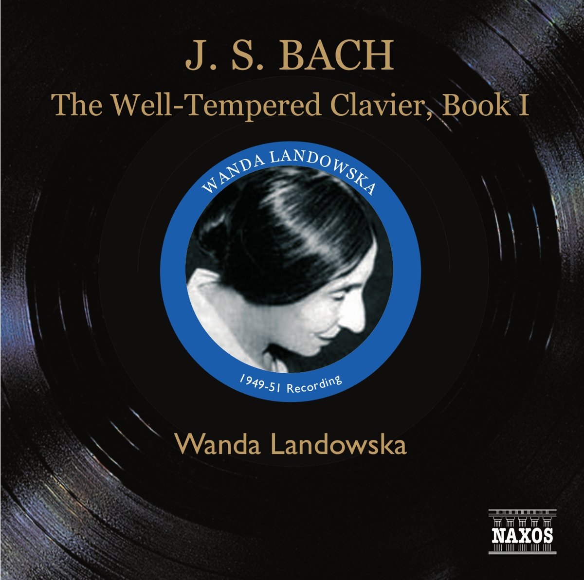 BACH, J.S.: The Well-Tempered Clavier, Book I