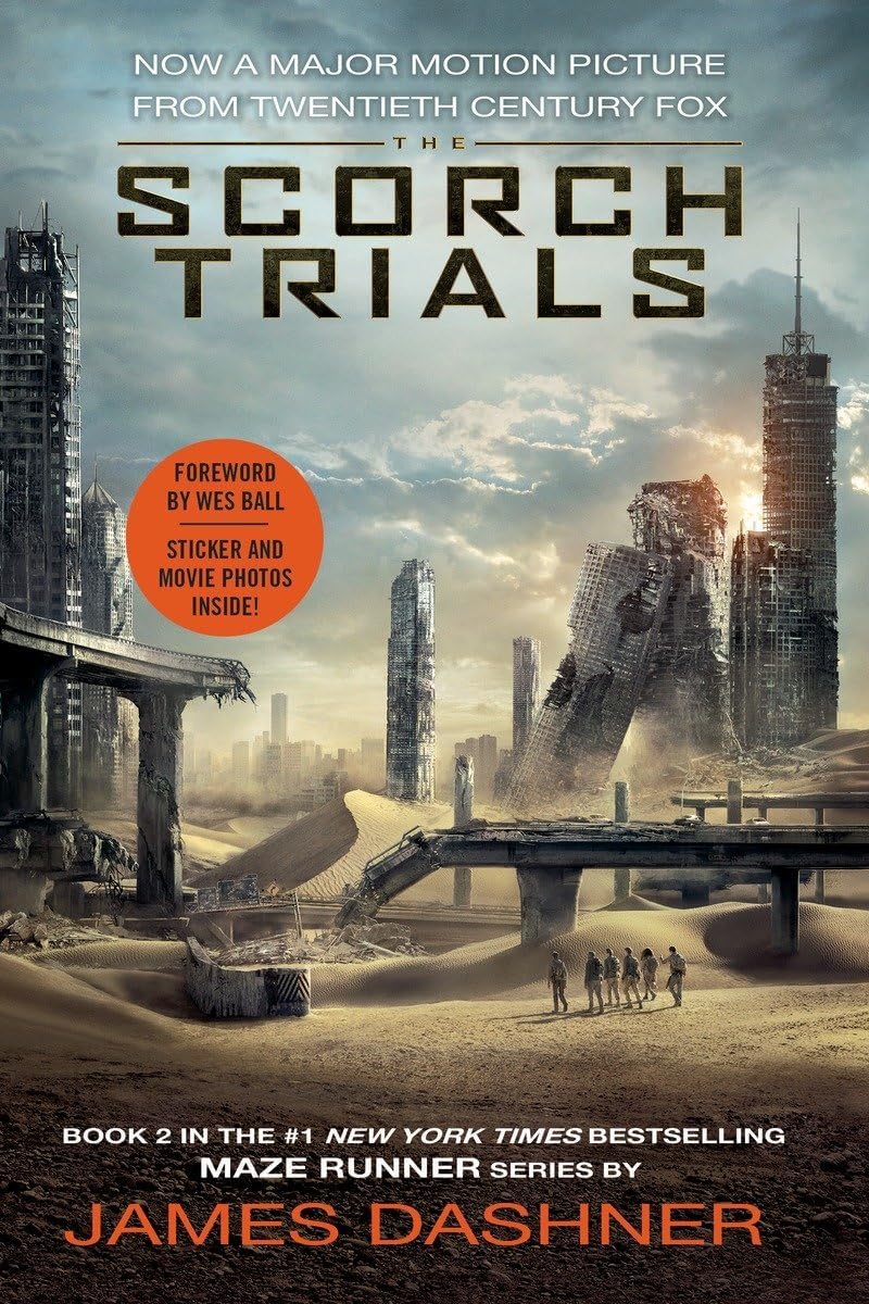 The Scorch Trials Movie Tie-in Edition (Maze Runner, Book Two) (The Maze Runner Series) Paperback โ August 4, 2015