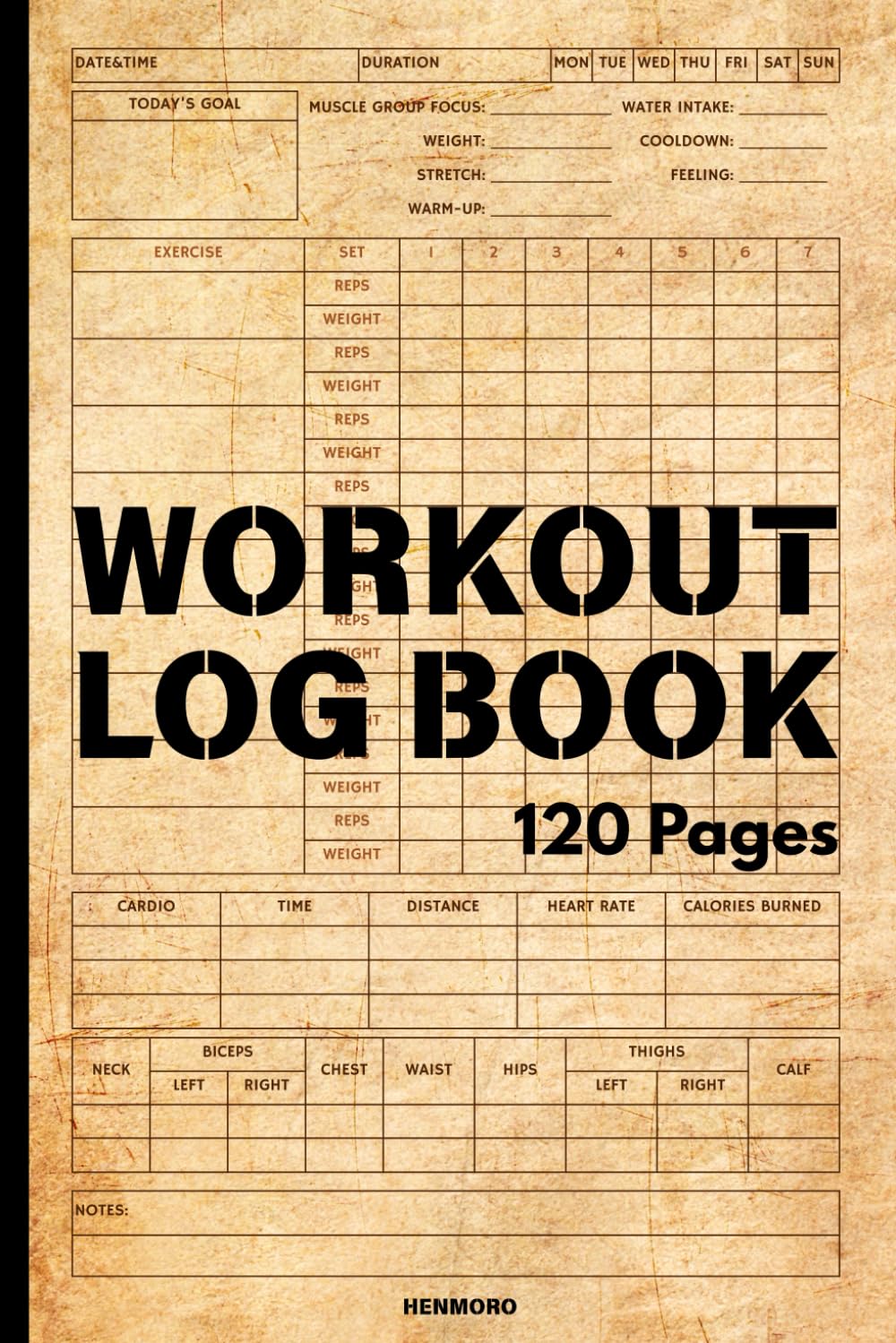 Workout Log Book: Daily Exercise Tracker for Men and Women to Achieve their Targeted Fitness Levels and Goals