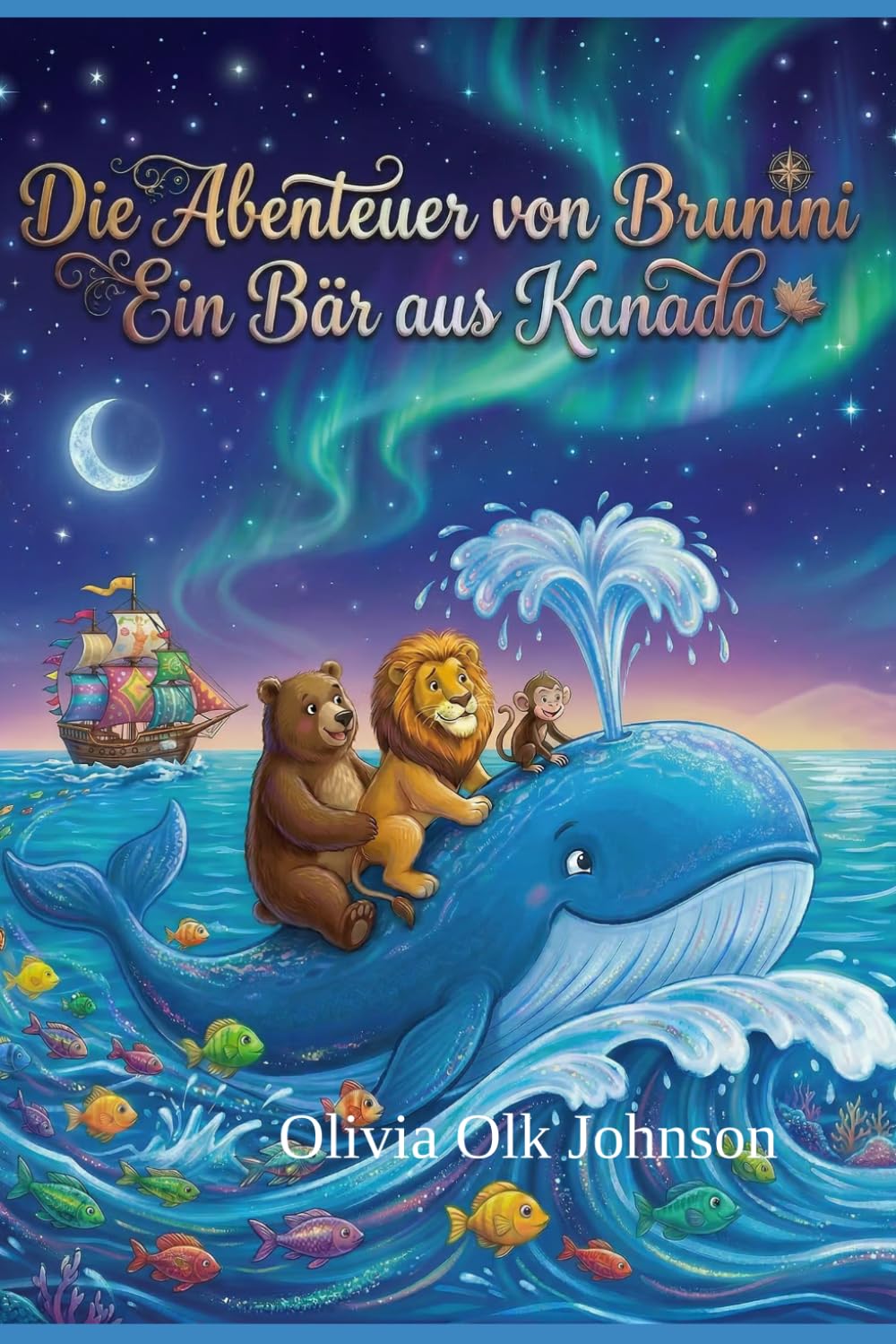 Die Abenteuer von Brunini: Ein Bär aus Kanada