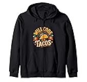 Will Code For Tacos Programmer Coder |- Zip Hoodie