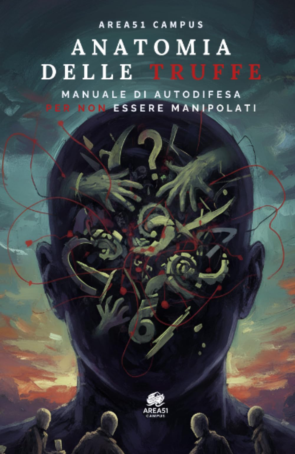Anatomia delle truffe: Ogni truffa è una storia di psicologia applicata. Non di stupidità, ma di intelligenza umana sfruttata contro se stessa.