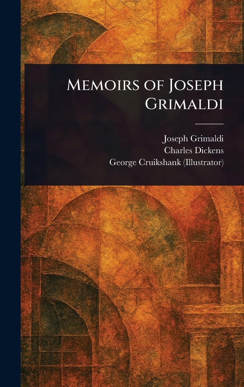 Memoirs of Joseph Grimaldi livre broché biographie clown