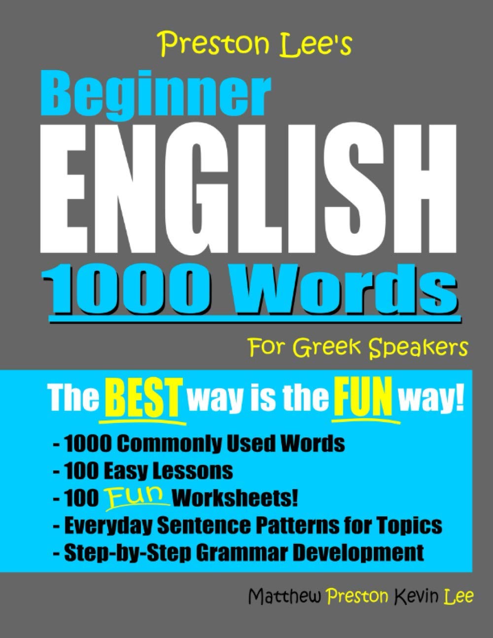 Preston Lee's Beginner English 1000 Words For Greek Speakers (Preston Lee's English For Greek Speakers)
