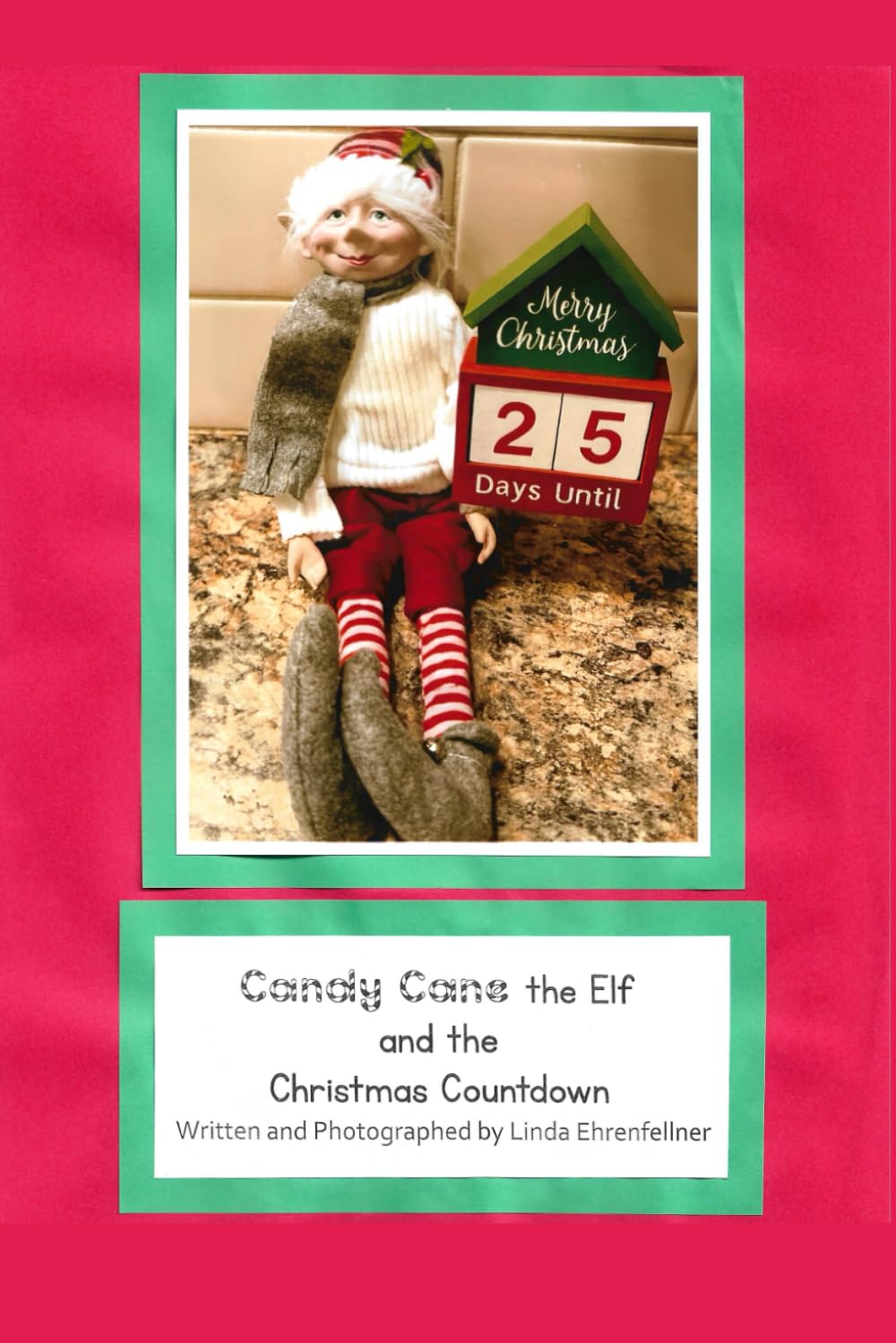 Candy Cane the Elf and the Christmas Countdown