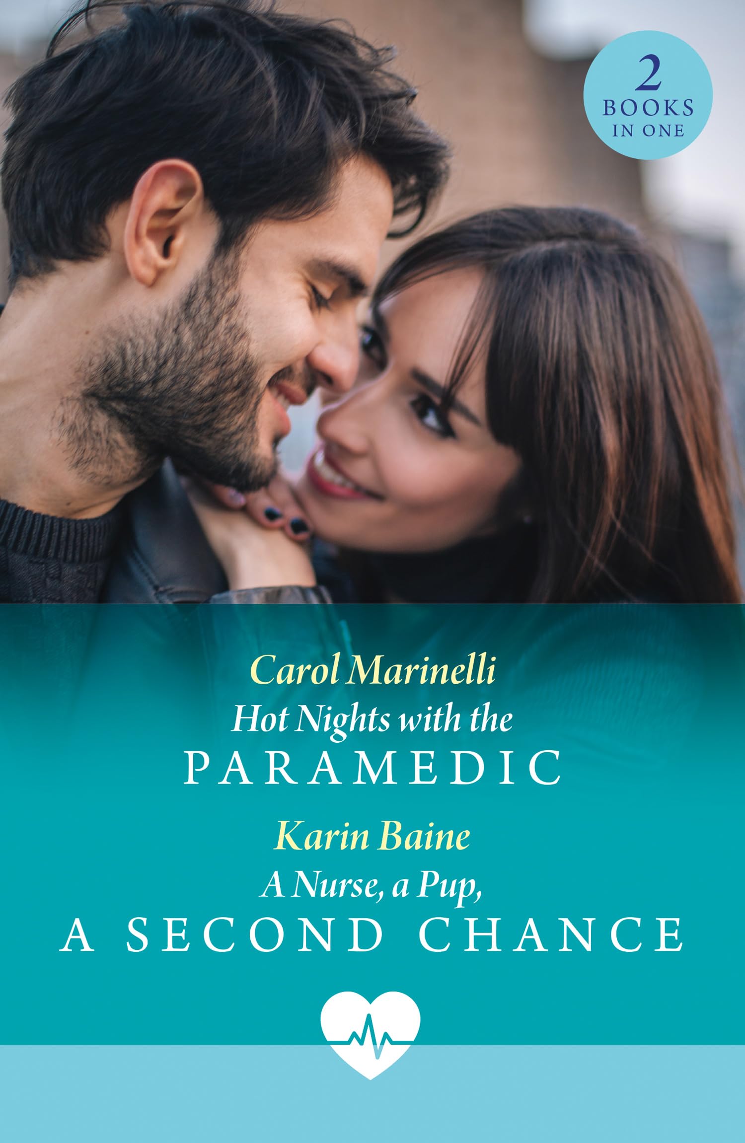 Hot Nights With The Paramedic / A Nurse, A Pup, A Second Chance: Two workplace medical romances perfect for fans of second chances and love in uniform in 2026!