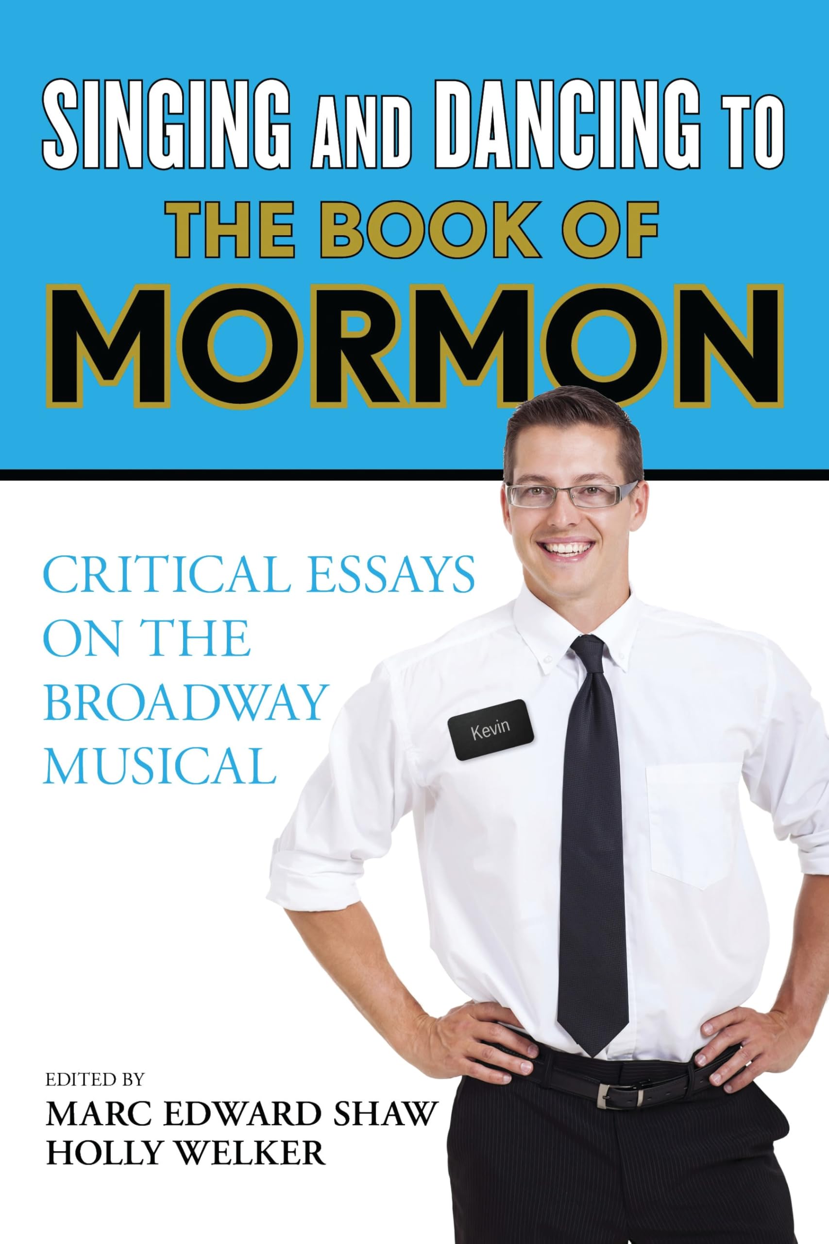 The Book of Mormon Broadway musical livre d'essais en anglais à lire pour vos soirées culturelles